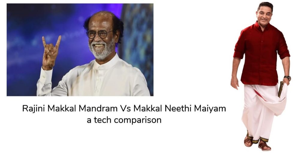 Rajini Makkal Mandram Vs Makkal Neethi Maiyam - a tech comparison