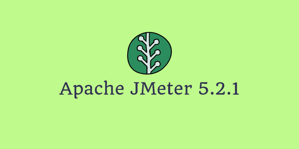 Apache JMeter 5.2.1
