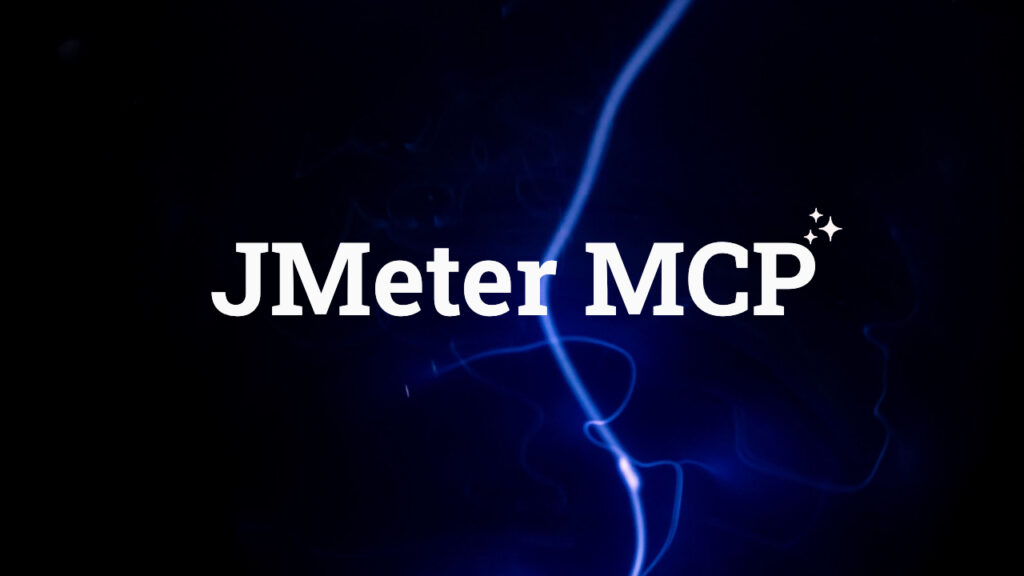 Run JMeter Tests Directly from Your AI Assistant: Introducing the ...
